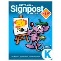 Cover image for Australian Signpost Maths NSW Student Book K