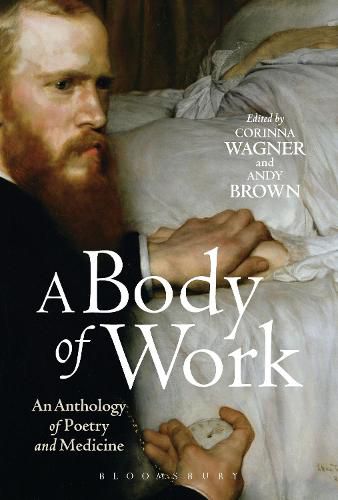 Cover image for A Body of Work: An Anthology of Poetry and Medicine