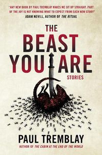 Cover image for The Beast You Are: Stories