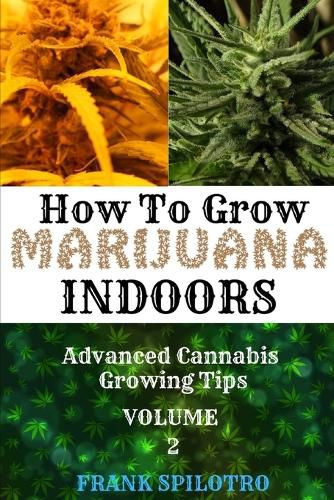 Cover image for How to Grow Marijuana Indoors