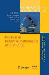 Cover image for Progress in Industrial Mathematics at  ECMI 2006