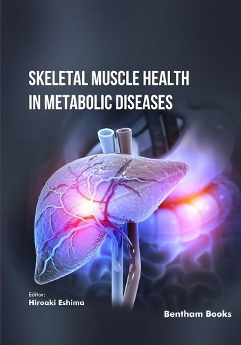 Cover image for Skeletal Muscle Health in Metabolic Diseases