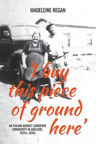 Cover image for 'I buy this piece of ground here'