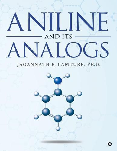 Cover image for Aniline and Its Analogs