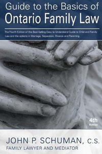 Cover image for Guide to the Basics of Ontario Family Law, 4th Edition