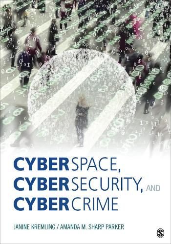 Cover image for Cyberspace, Cybersecurity, and Cybercrime