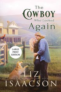 Cover image for The Cowboy Who Looked Again