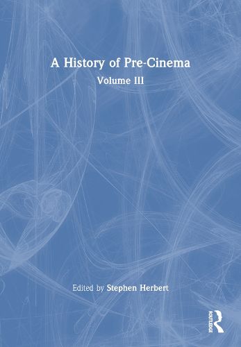 Cover image for A History of Pre-Cinema V3