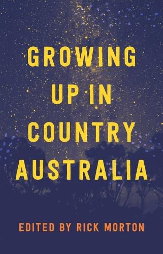 Growing Up in Country Australia