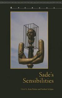 Cover image for Sade's Sensibilities