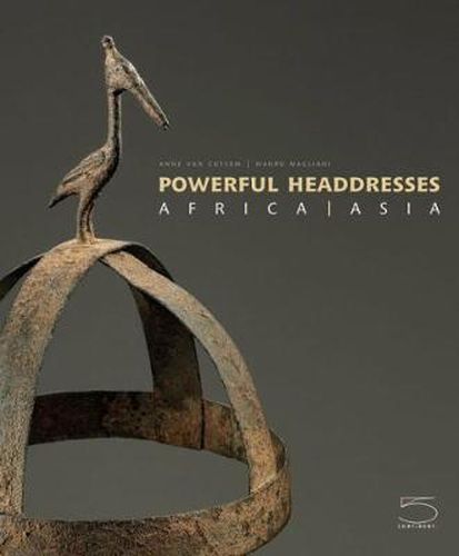 Cover image for Powerful Headdresses: Africa | Asia