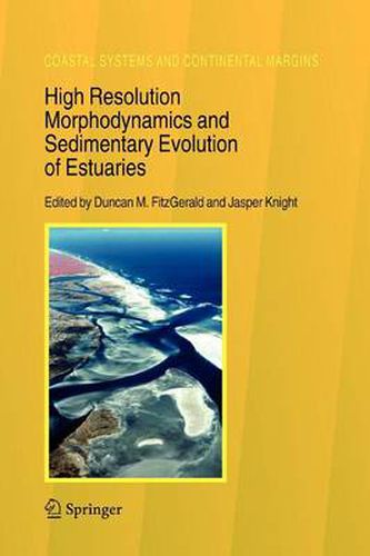 Cover image for High Resolution Morphodynamics and Sedimentary Evolution of Estuaries