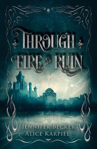 Cover image for Through Fire And Ruin