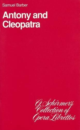 Cover image for Anthony and Cleopatra: Libretto