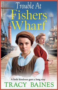 Cover image for Trouble at Fishers Wharf