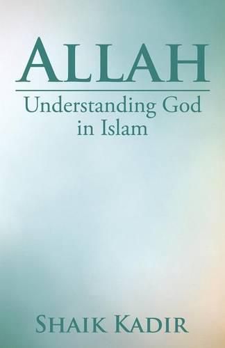 Cover image for Allah: Understanding God in Islam