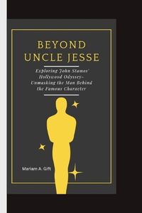 Cover image for Beyond Uncle Jesse