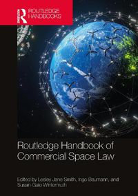 Cover image for Routledge Handbook of Commercial Space Law