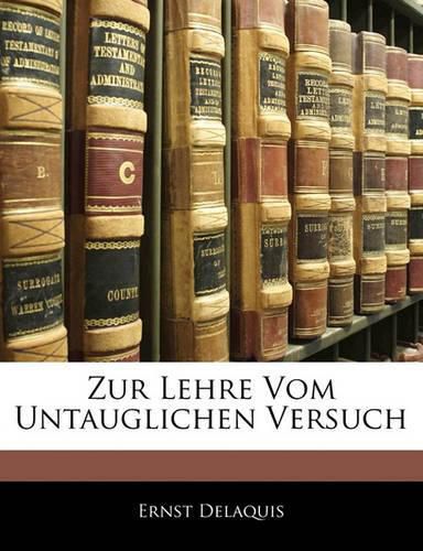 Cover image for Zur Lehre Vom Untauglichen Versuch