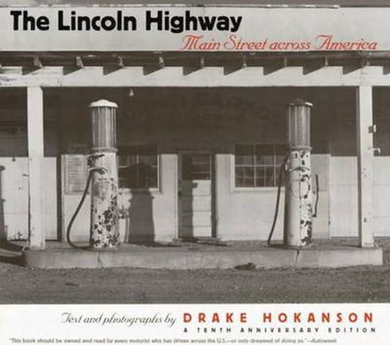 Cover image for The Lincoln Highway  A Tenth Anniversary Edition: Main Street Across America