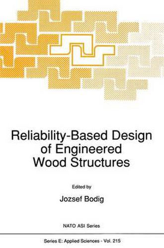 Cover image for Reliability-Based Design of Engineered Wood Structures