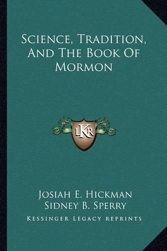 Cover image for Science, Tradition, and the Book of Mormon