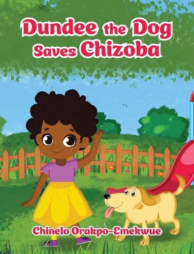 Cover image for Dundee the Dog Saves Chizoba