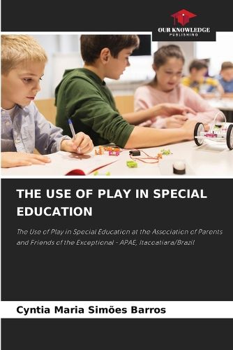Cover image for The Use of Play in Special Education