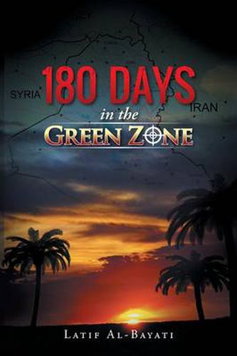 Cover image for 180 Days in the Green Zone