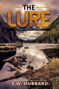 Cover image for The Lure: a small town mystery