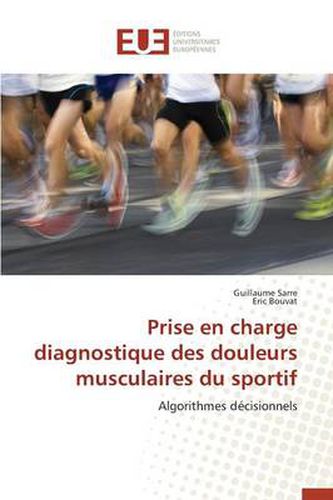 Cover image for Prise En Charge Diagnostique Des Douleurs Musculaires Du Sportif