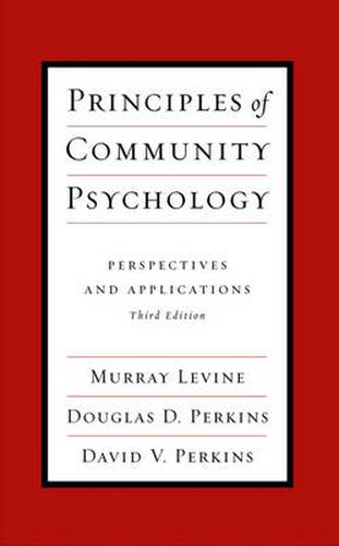 Principles of Community Psychology: Perspectives and Applications