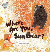 Cover image for Where Are You, Sun Bear?