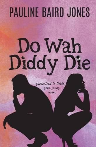 Cover image for Do Wah Diddy Die