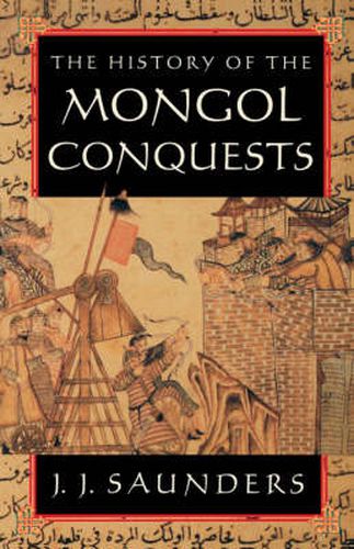 Cover image for The History of the Mongol Conquests