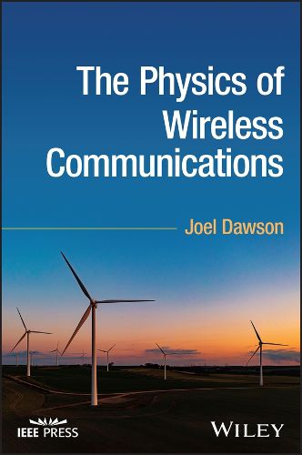 Cover image for The Physics of Wireless Communications