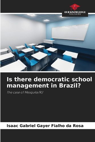 Cover image for Is there democratic school management in Brazil?