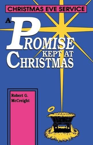 Cover image for A Promise Kept At Christmas: Christmas Eve Service