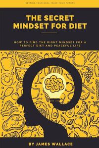 Cover image for The Secret Mindset for Diet