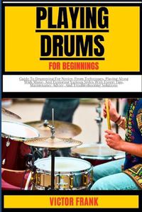 Cover image for Playing Drums for Beginners