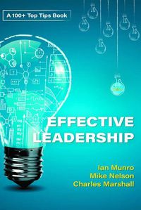 Cover image for 100+Top Tips for Effective Leadership