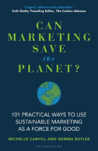 Can Marketing Save the Planet?