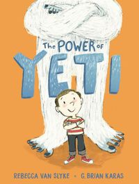 Cover image for The Power of Yeti
