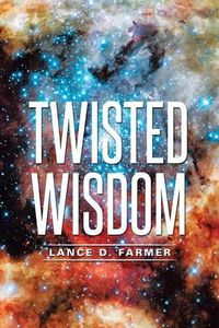 Cover image for Twisted Wisdom