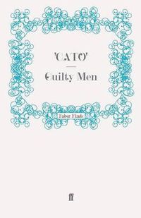 Cover image for Guilty Men