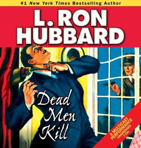 Cover image for Dead Men Kill: A Murder Mystery of Wealth, Power, and the Living Dead
