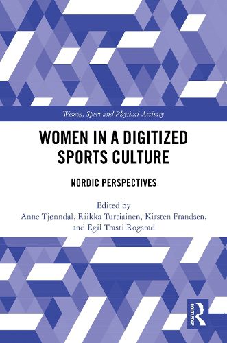 Cover image for Women in a Digitized Sports Culture