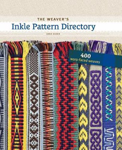 Cover image for Weaver's Inkle Pattern Directory: 400 Warp-Faced Weaves