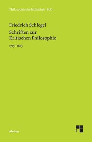 Cover image for Schriften zur Kritischen Philosophie 1795-1805