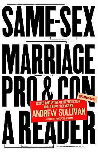 Cover image for Same-Sex Marriage: Pro and Con: A Reader